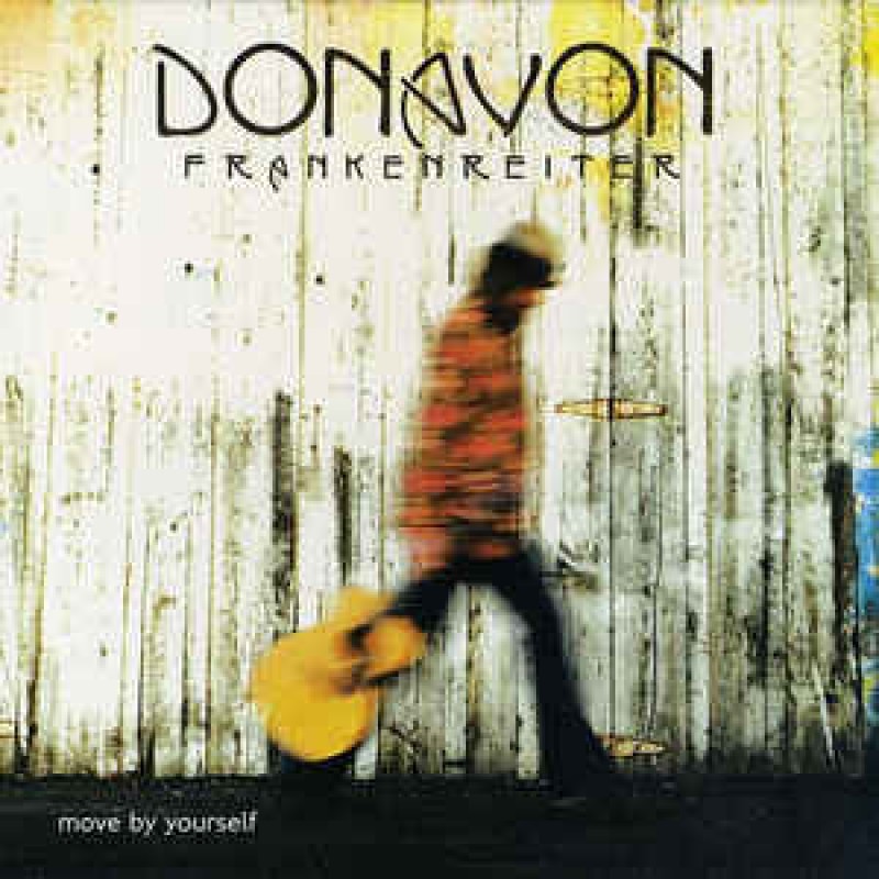 洋楽 Donavon Frankenreiter Move By Yourself CD Donavon Frankenreiter - Move By Yourself